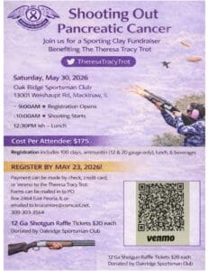 Poster for "Shooting Out Pancreatic Cancer" fundraiser on Saturday, May 30, 2026, at Oak Ridge Sportsman Club. The event costs $175 per attendee and includes 100 clays, ammunition, lunch, and beverages. Registration is due by May 23, 2026. Payment can be made by check, credit card, or Venmo. The poster also advertises 12 Ga Shotgun Raffle Tickets for $